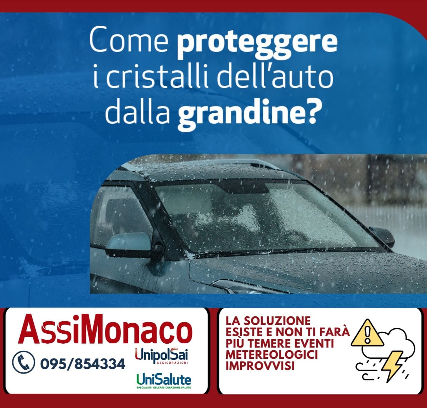 L’imprevedibilita’ del maltempo e della grandine ha LA SOLUZIONE